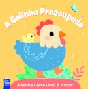 A Galinha Preocupada