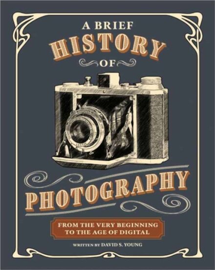 A Brief History of Photography