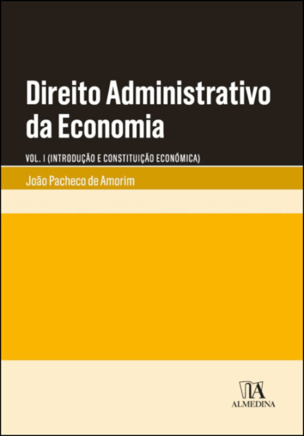 Direito Administrativo da Economia
