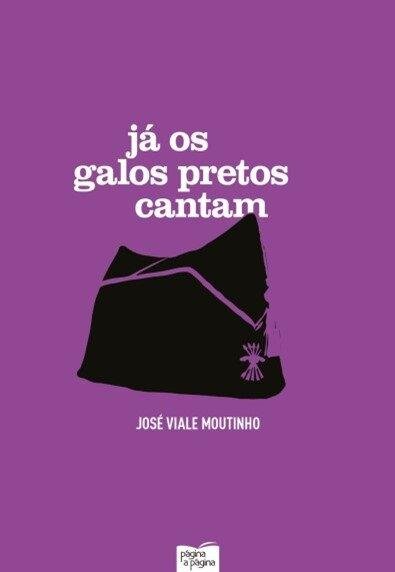 Já Os Galos Pretos Cantam