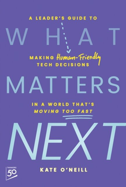 What Matters Next