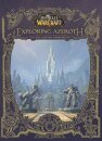 World of Warcraft: Exploring Azeroth - The Eastern Kingdoms