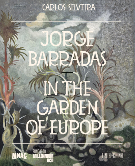 Jorge Barradas: In the Garden of Europe