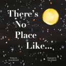 There's No Place Like...