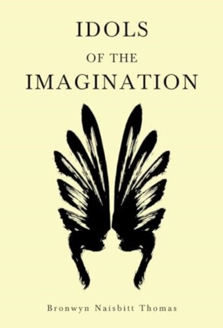Idols of the Imagination