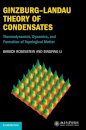 Ginzburg–Landau Theory of Condensates