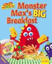 Busy Monsters: Monster Max's BIG Breakfast
