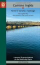 A Pilgrim's Guide to the Camino IngleS