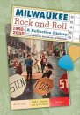 Milwaukee Rock and Roll, 1950-2000