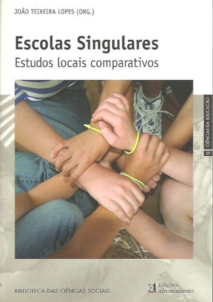 Escolas Singulares - Estudos locais comparativos