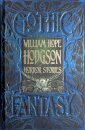 William Hope Hodgson Horror Stories