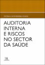 Auditoria Interna E Riscos No Setor Da Saúde