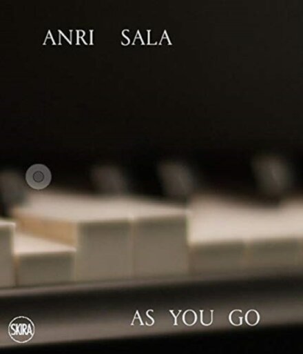 Anri Sala: As you Go