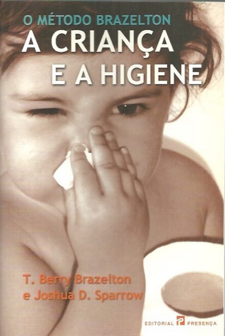 A Criança e a Higiene