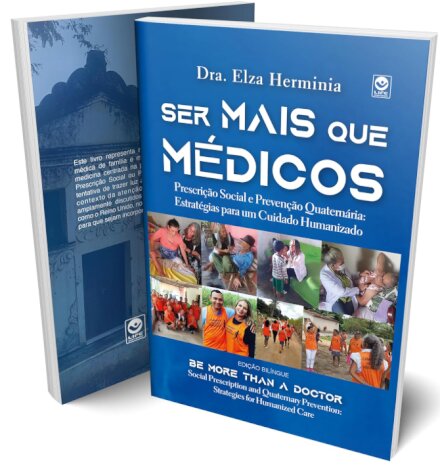Ser mais que médicos: prescrição social e prevenção quaterná