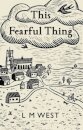 This Fearful Thing