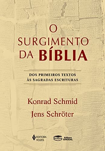O Surgimento Da Bíblia