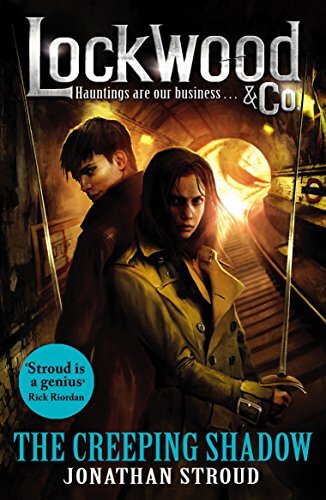Lockwood And Co: The Creeping Shadow