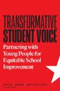 Transformative Student Voice