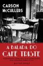 A Balada Do Café Triste