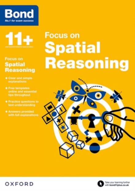 Bond 11+: Focus on Spatial Reasoning (for GL Assessment & other 11 plus exams)
