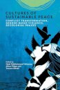 Cultures of Sustainable Peace