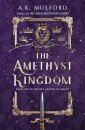 The Amethyst Kingdom