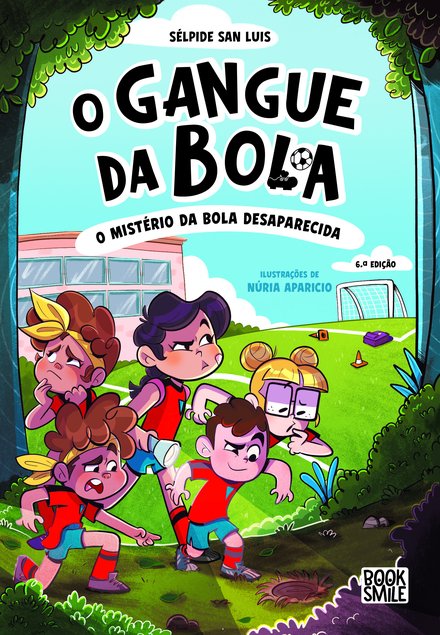 O Gangue da Bola 1: O Mistério da Bola Desaparecida