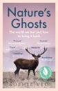 Nature’S Ghosts: The World We Lost