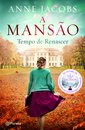 A Mansão 3 - Tempo De Renascer
