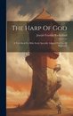 The Harp Of God