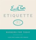Emily Post's Etiquette, 19th Edition