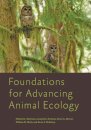 Foundations for Advancing Animal Ecology