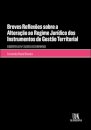 Breves Reflexões Sobre A Alteração Ao Regime Jurídico