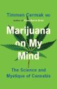 Marijuana on My Mind