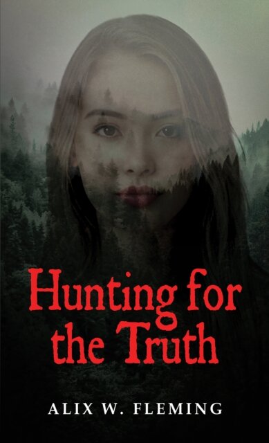 Hunting for the Truth