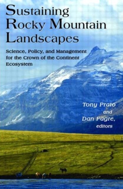 Sustaining Rocky Mountain Landscapes