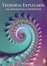 Teosofia Explicada Em Perguntas E Respostas