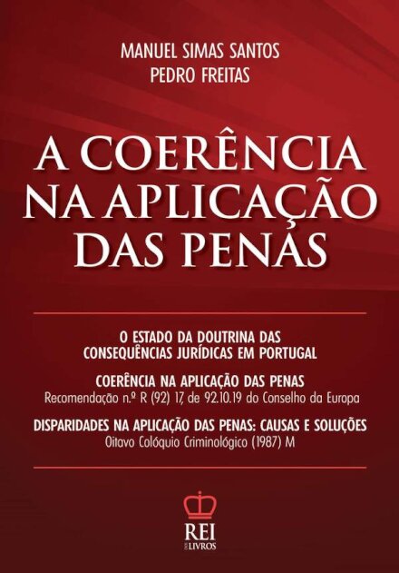 A Coerência na Aplicação das Penas