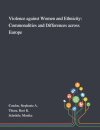 Violence Against Women and Ethnicity