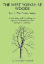 The West Yorkshire Woods Part I