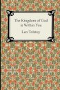 The Kingdom of God Is Within You