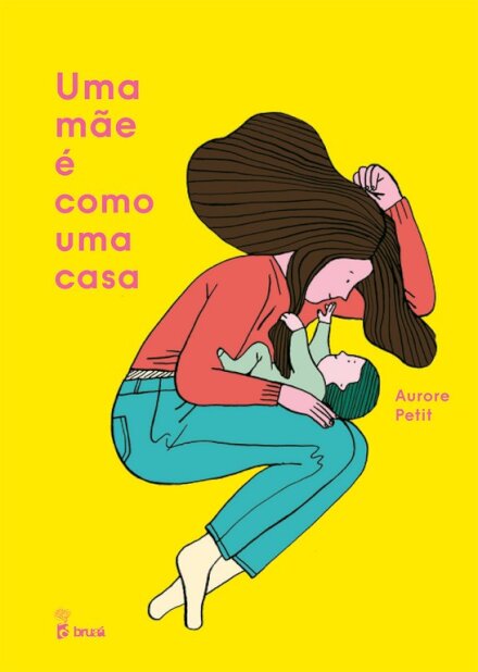 Uma Mãe é Como Uma Casa
