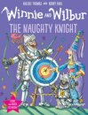 Winnie and Wilbur: The Naughty Knight