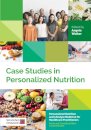 Case Studies in Personalized Nutrition