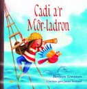 Cadi a'r Mor-Ladron