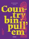 Country bin pull’em