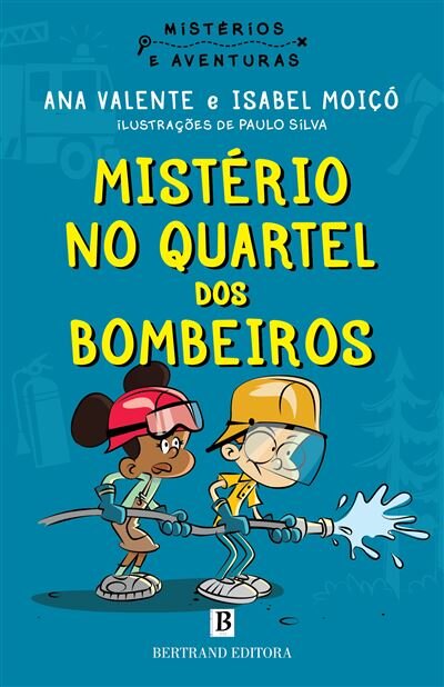 Mistério no Quartel dos Bombeiros