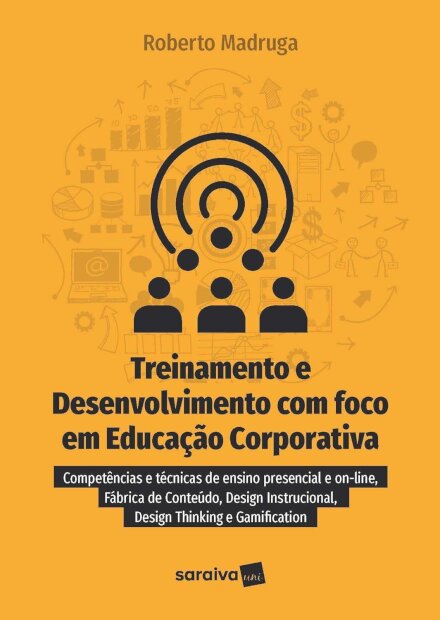 Treinamento e desenvolvimento com foco em educação corporativa