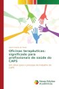 Oficinas terapeuticas